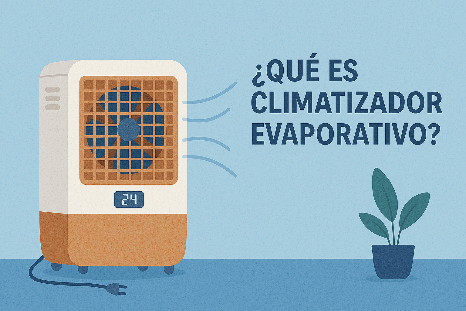 ¿Qué es un climatizador evaporativo? Ventajas e inconvenientes